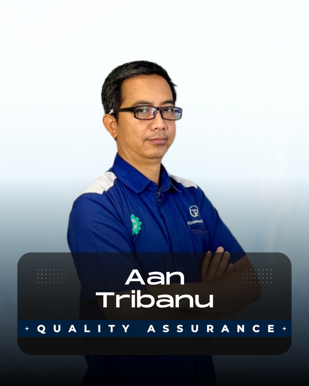 Pak Aan - Head QA & QC (1) Pak Aan - Head QA & QC (1)